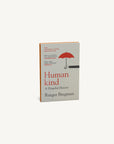 Humankind: A Hopeful History